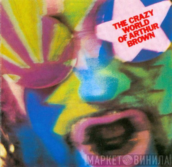  The Crazy World Of Arthur Brown  - The Crazy World Of Arthur Brown