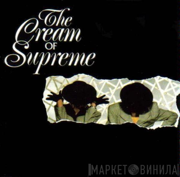  - The Cream Of Supreme