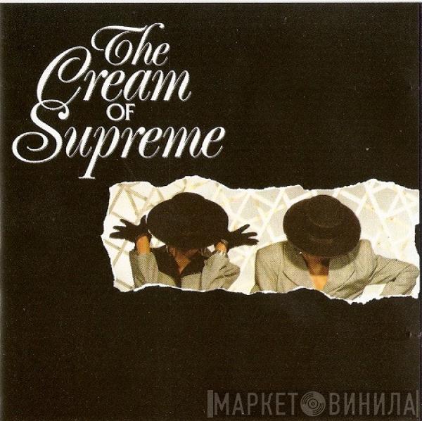  - The Cream Of Supreme