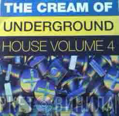  - The Cream Of Underground House Volume 4