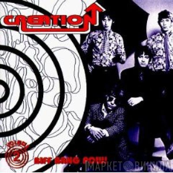 The Creation  - Biff Bang Pow!