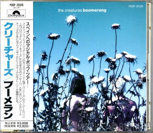  The Creatures  - Boomerang