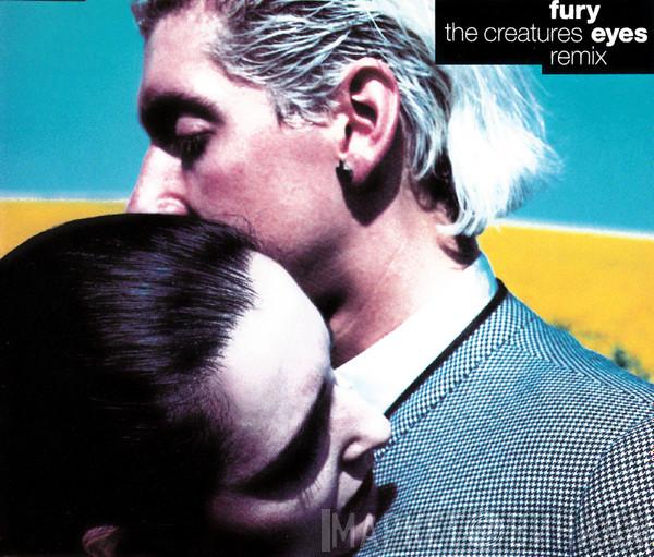 The Creatures - Fury Eyes (Remix)