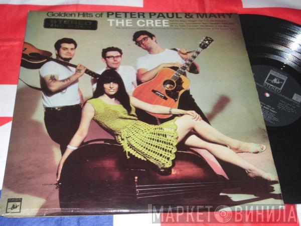 The Cree - Golden Hits of Peter, Paul & Mary