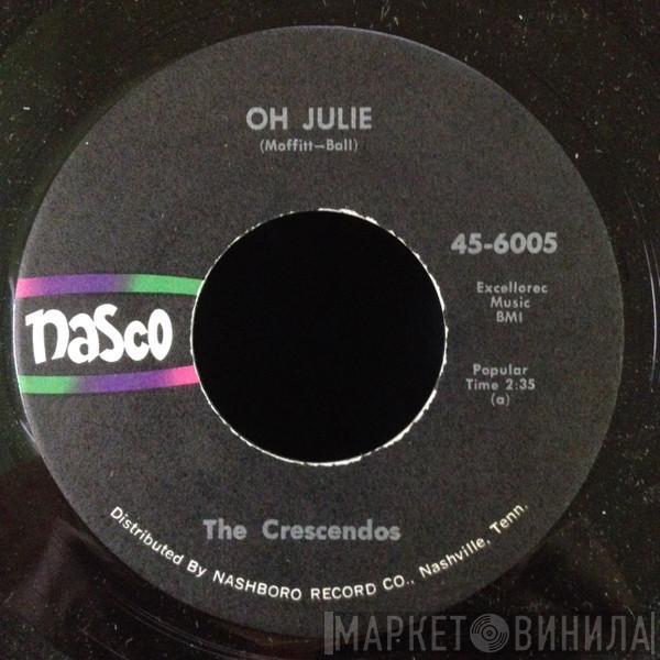 The Crescendos - Oh Julie / My Little Girl