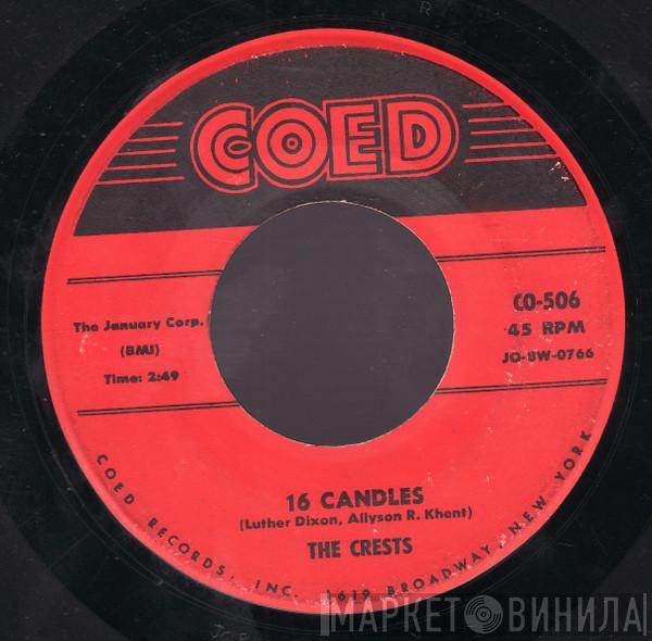  The Crests  - 16 Candles / Beside You