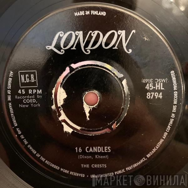  The Crests  - 16 Candles / Beside You