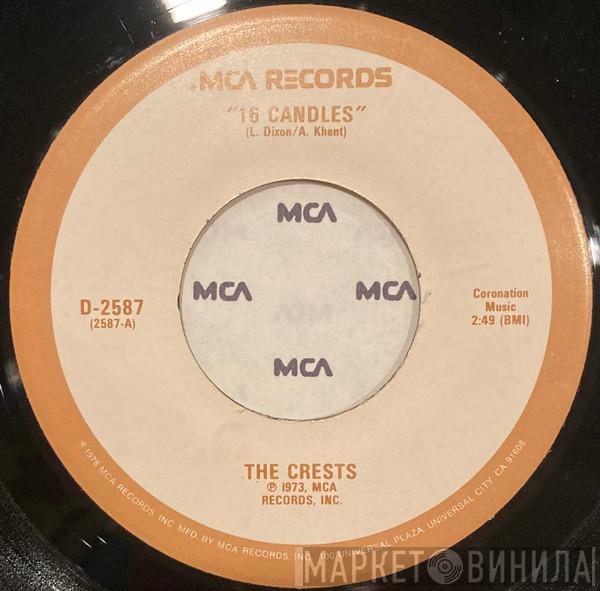  The Crests  - 16 Candles / Beside You