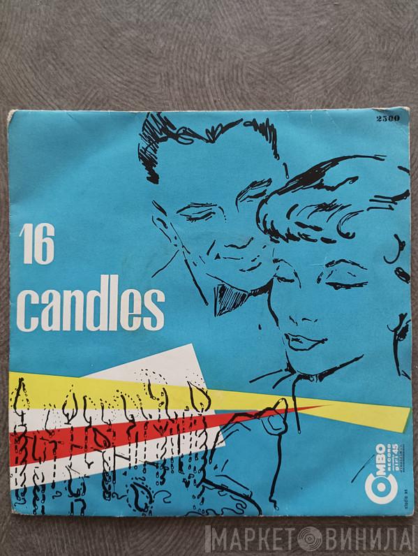  The Crests  - 16 Candles