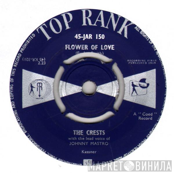 The Crests - Flower Of Love