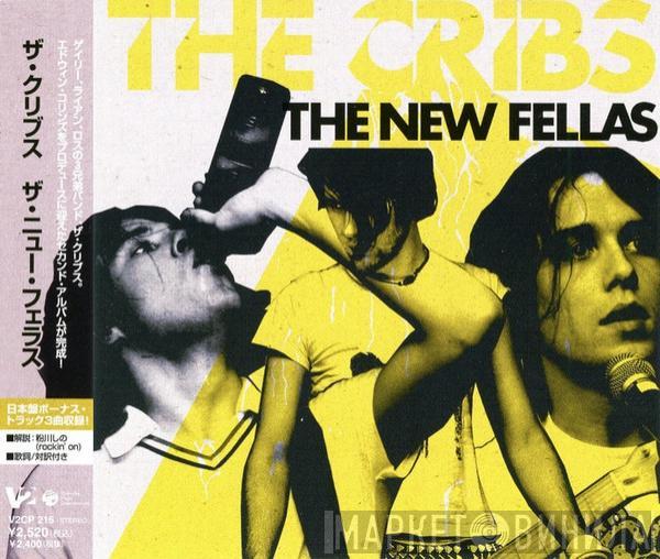  The Cribs  - The New Fellas