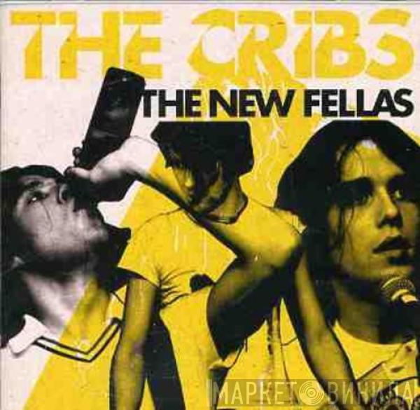 The Cribs - The New Fellas