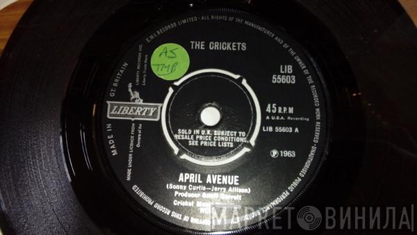 The Crickets   - April Avenue / Don't Say You Love Me