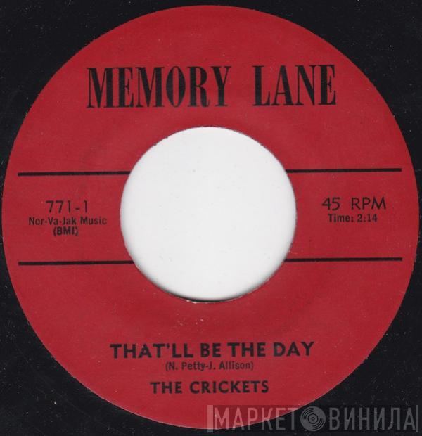 The Crickets  - That'll Be The Day / Peggy Sue