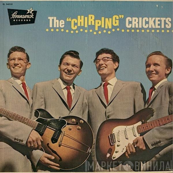  The Crickets   - The "Chirping" Crickets