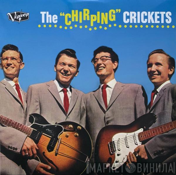  The Crickets   - The "Chirping" Crickets