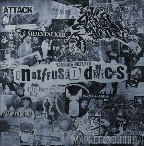 The Criminal Minds - Undiffused Devices
