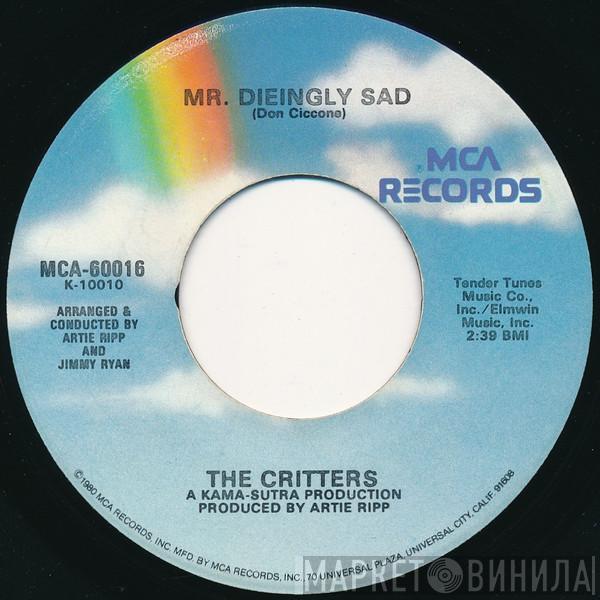 The Critters - Mr. Dieingly Sad / Younger Girl