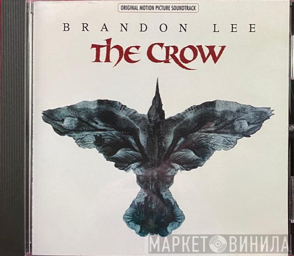  - The Crow (Original Motion Picture Soundtrack)