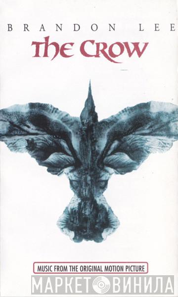  - The Crow (Original Motion Picture Soundtrack)