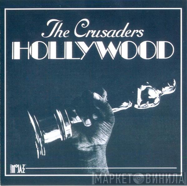 The Crusaders - Hollywood