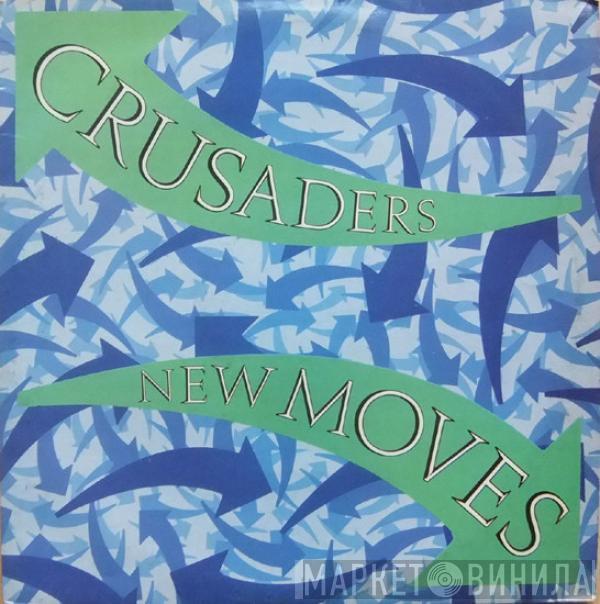 The Crusaders - New Moves