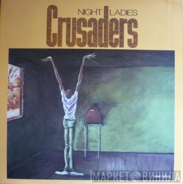 The Crusaders - Night Ladies