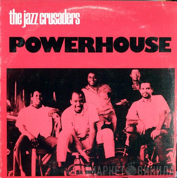  The Crusaders  - Powerhouse