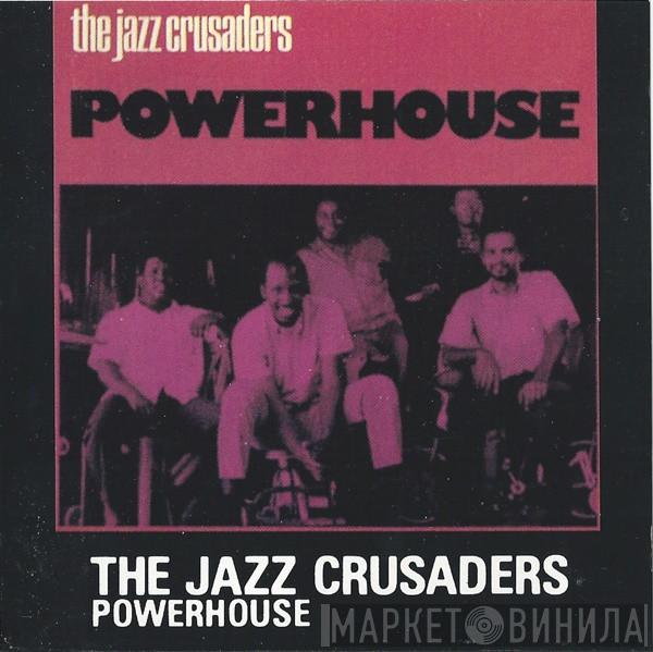  The Crusaders  - Powerhouse