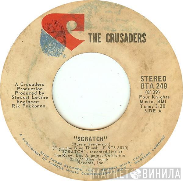 The Crusaders - Scratch / Way Back Home