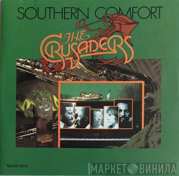  The Crusaders  - Southern Comfort