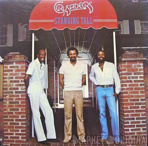 The Crusaders - Standing Tall