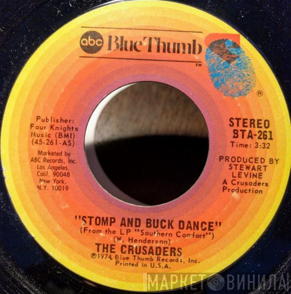 The Crusaders - Stomp And Buck Dance / A Ballad For Joe (Louis)