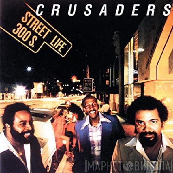  The Crusaders  - Street Life