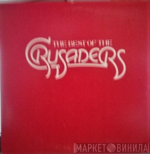 The Crusaders - The Best Of The Crusaders