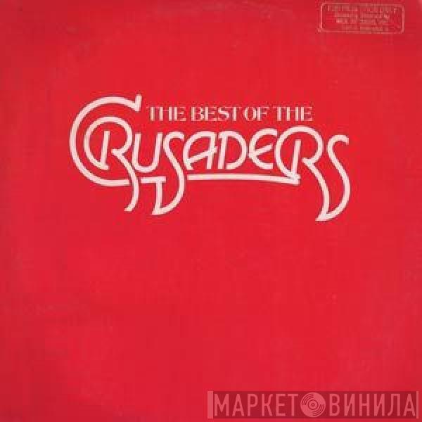  The Crusaders  - The Best Of The Crusaders