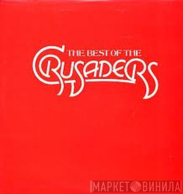 The Crusaders - The Best Of The Crusaders