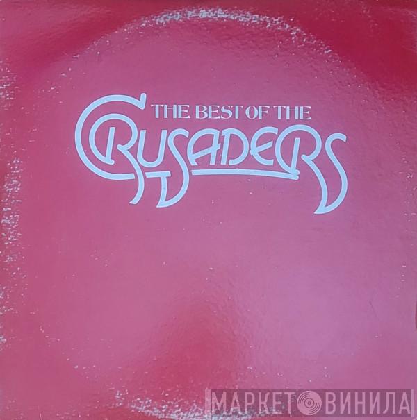  The Crusaders  - The Best Of The Crusaders
