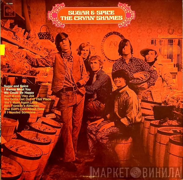 The Cryan' Shames - Sugar & Spice