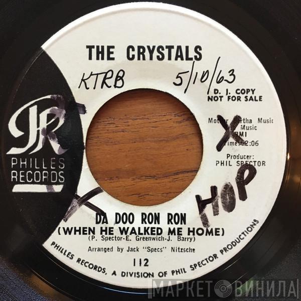  The Crystals  - Da Doo Ron Ron (When He Walked Me Home)