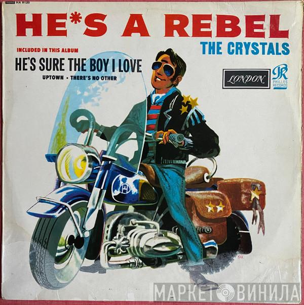 The Crystals - He's A Rebel