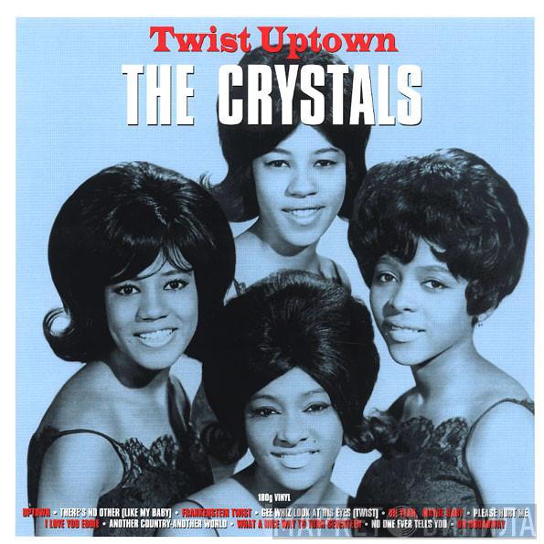 The Crystals - Twist Uptown
