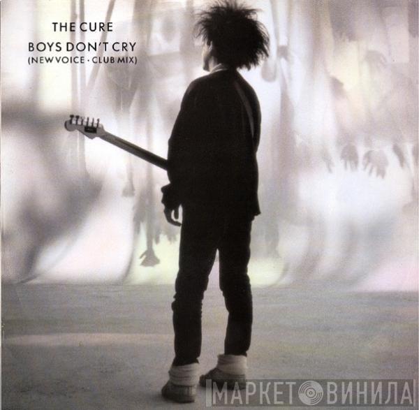 The Cure - Boys Don't Cry (New Voice • Club Mix)