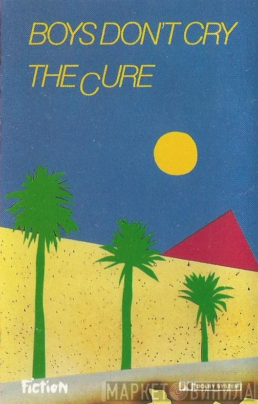 The Cure - Boys Don't Cry