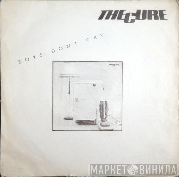  The Cure  - Boys Don't Cry