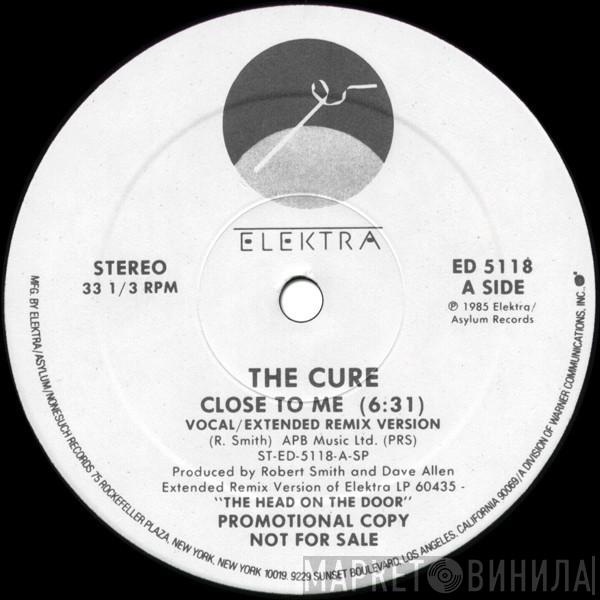  The Cure  - Close To Me