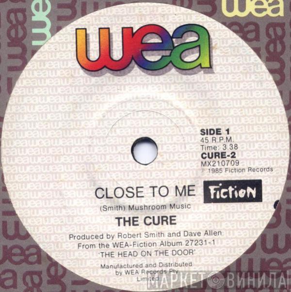  The Cure  - Close To Me