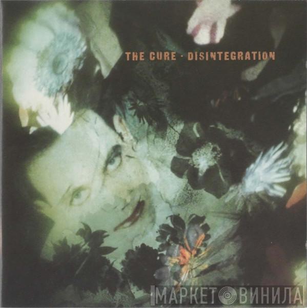  The Cure  - Disintegration