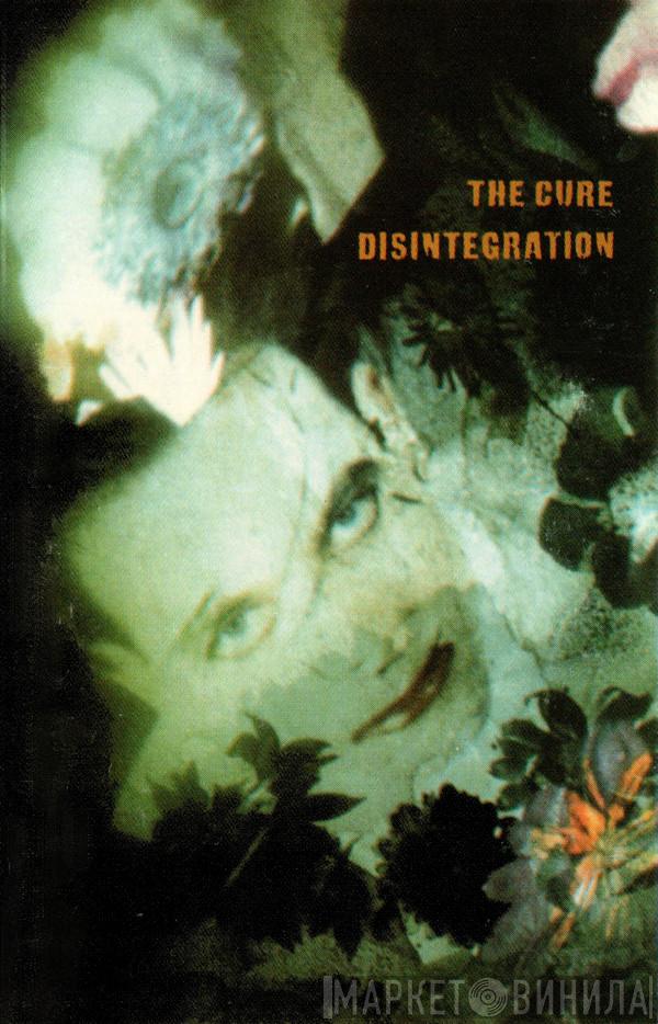  The Cure  - Disintegration