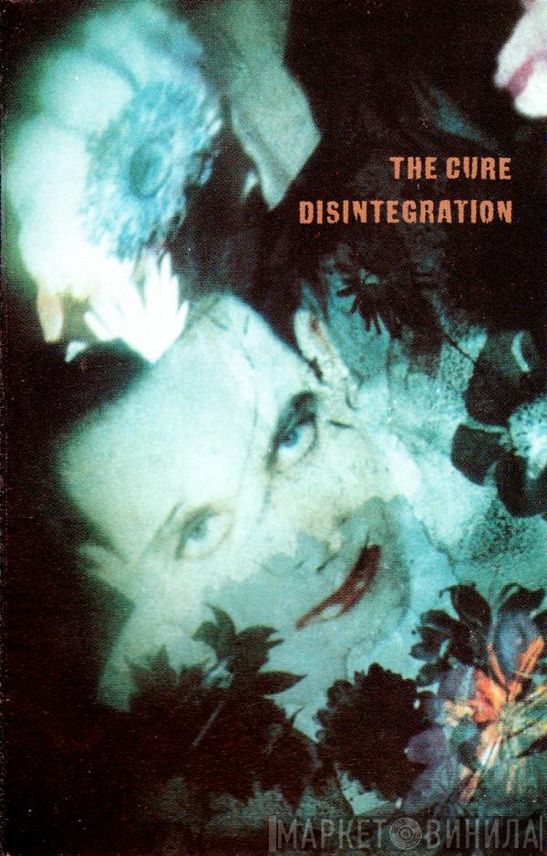  The Cure  - Disintegration